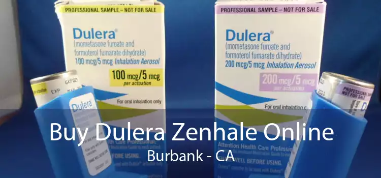 Buy Dulera Zenhale Online Burbank - CA