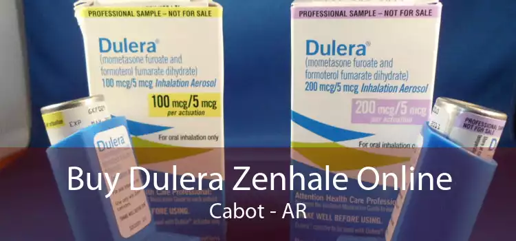 Buy Dulera Zenhale Online Cabot - AR